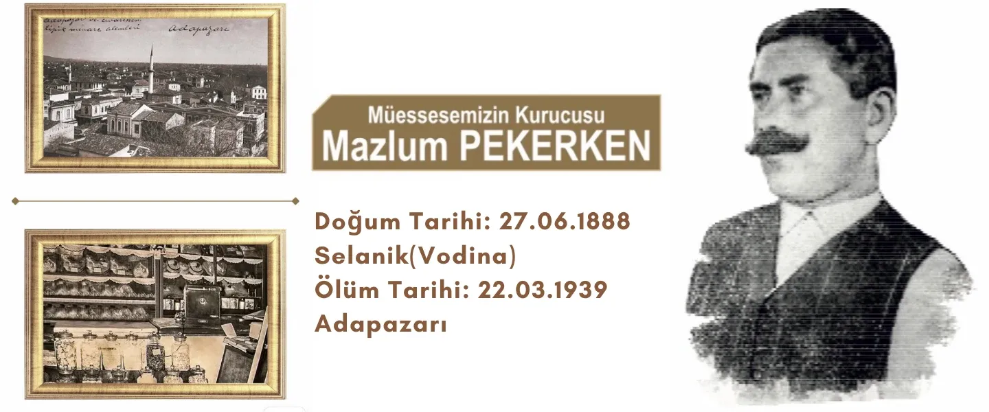 Mazlum Pekerken’in portresi, doğum ve ölüm bilgileri ile eski Adapazarı ve dükkân fotoğrafları